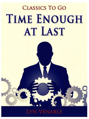 cover image of Time Enough at Last